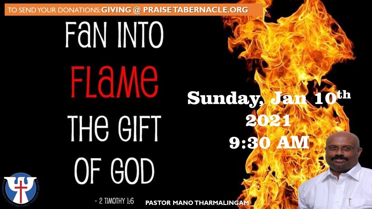 நீ அனல்மூட்டி எழுப்பிவிடு Tamil Sunday Service - Jan 10, 2021 - 9:30 AM