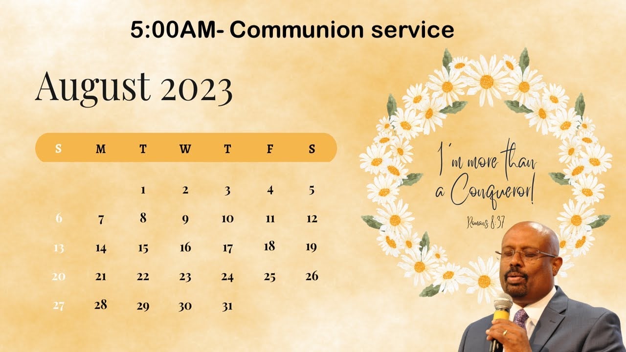 AUG 01 - COMMUNION SERVICE