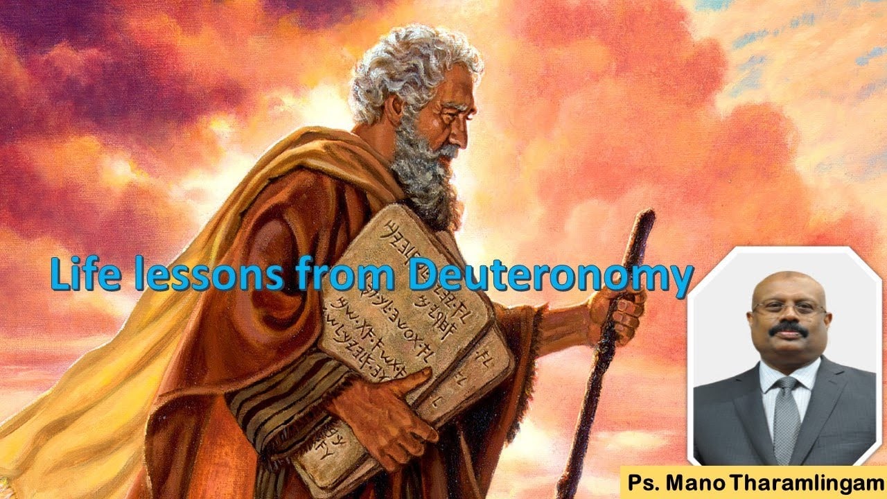 Life lessons from book of Deuteronomy