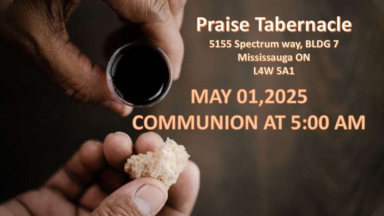MAY 01 2025 COMMUNION SERVICE