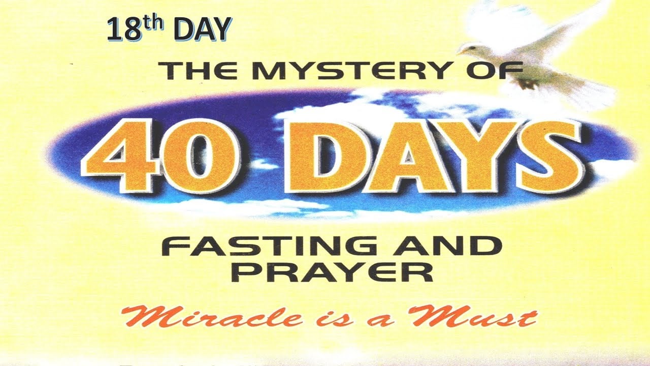 FASTING PRAYER - DAY 18