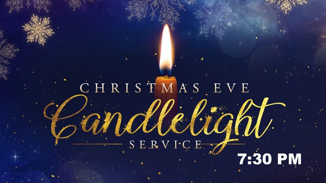 CHRISTMAS EVE SERVICE