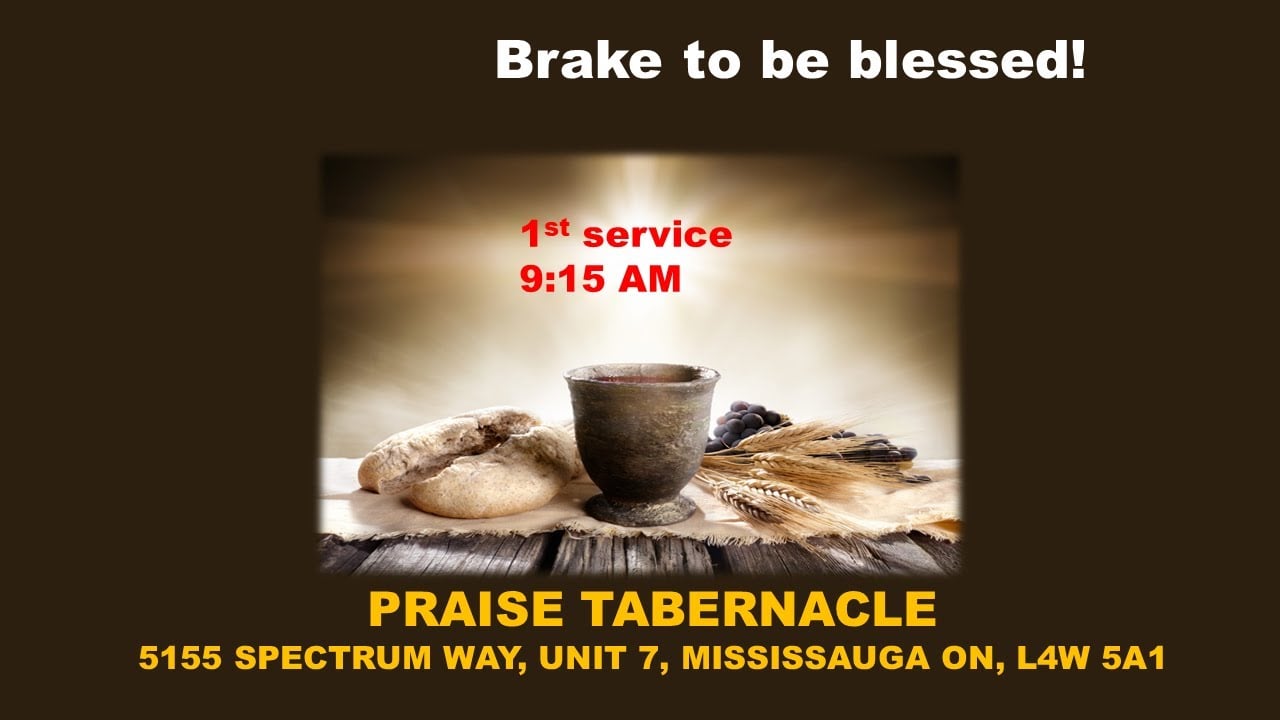 Break to be blessed!