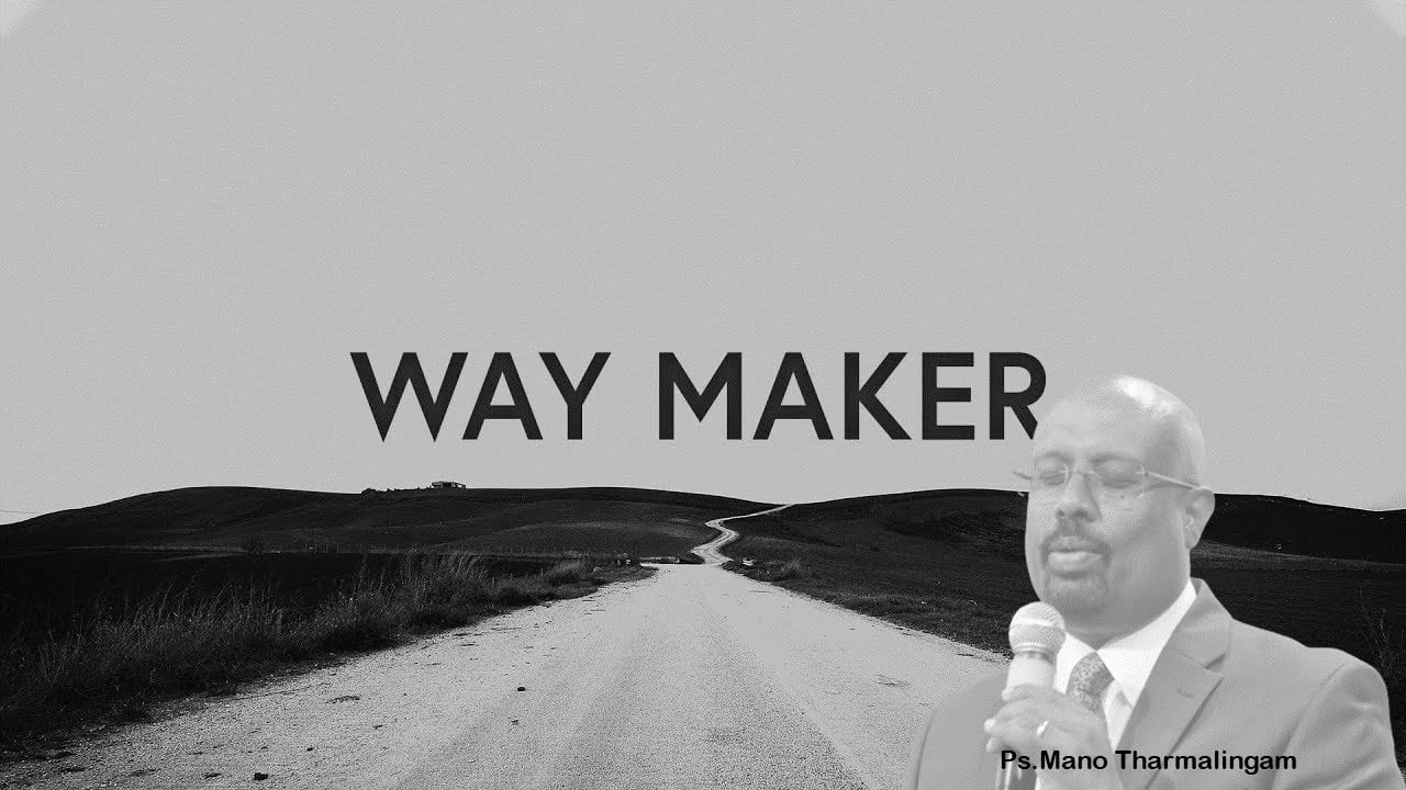 WAY MAKER