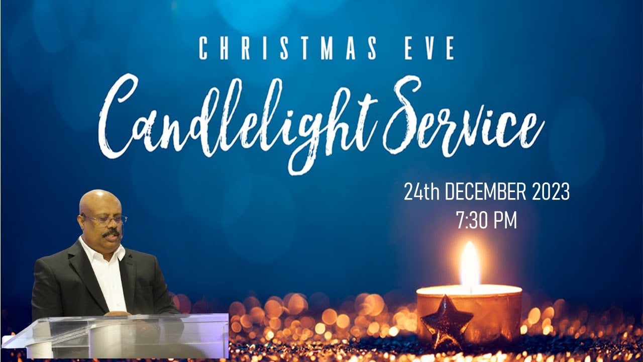 CHRISTMAS EVE SERVICE
