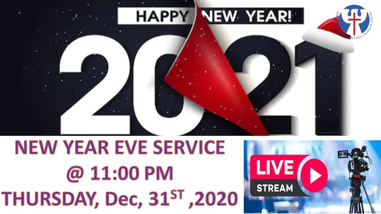 New Year's Service - Dec 31, 2020 - 11:00 PM
