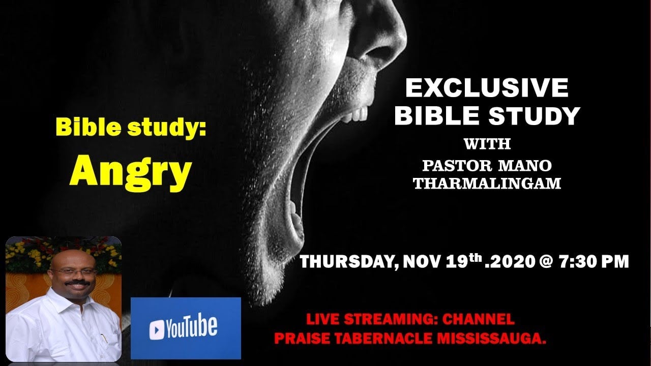 Angry - கோபம்  Bible Study - Nov 19, 2020