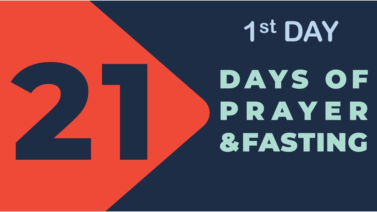 1ST DAY FASTING PRAYER