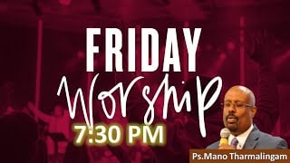 Friday Worship - Nov 07 2025